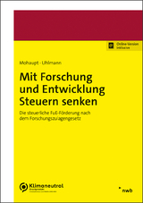 Mit Forschung und Entwicklung Steuern senken - Annette Mohaupt, Raik Uhlmann