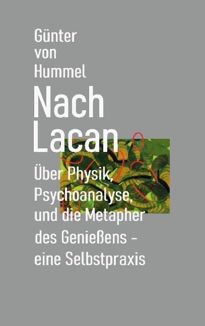 Nach Lacan - Günter von Hummel