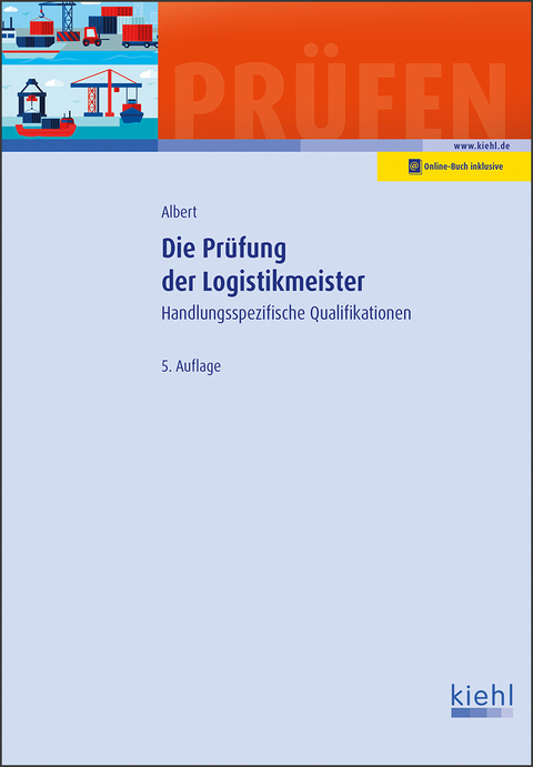 Die Prüfung der Logistikmeister - Günther Albert