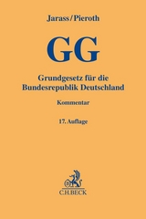 GG - Grundgesetz für die Bundesrepublik Deutschland - Hans D. Jarass, Martin Kment, Bodo Pieroth