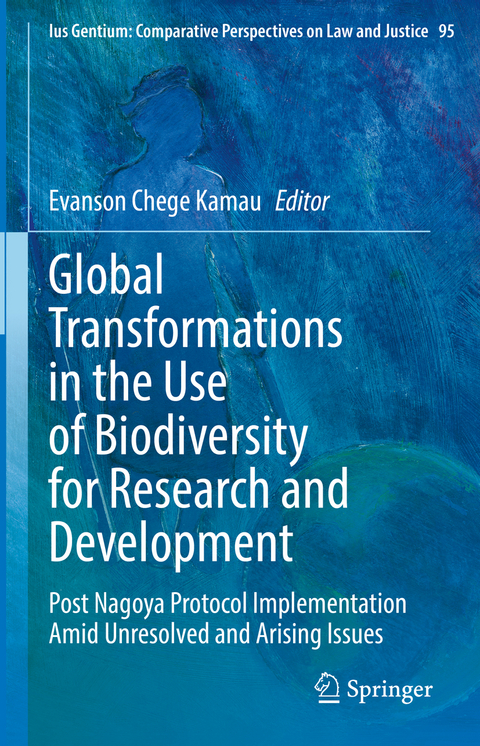Global Transformations in the Use of Biodiversity for Research and Development - 