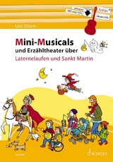 Mini-Musicals und Erzähltheater über Laternelaufen und Sankt Martin - Udo Zilkens