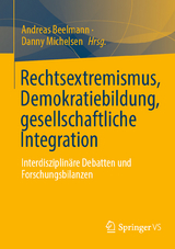 Rechtsextremismus, Demokratiebildung, gesellschaftliche Integration - 