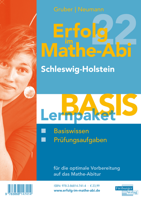 Erfolg im Mathe-Abi 2022 Lernpaket 'Basis' Schleswig-Holstein - Helmut Gruber, Robert Neumann