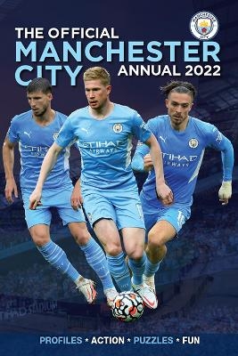 The Official Manchester City Annual 2022 - David Clayton