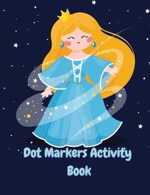 Dot Markers Activity Book - Crappy Christel