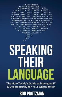 Speaking Their Language - Rob Protzman