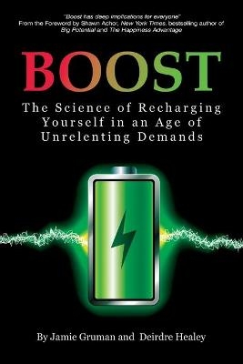 Boost - Jamie Gruman, Deirdre Healey