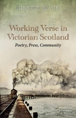 Working Verse in Victorian Scotland - Kirstie Blair