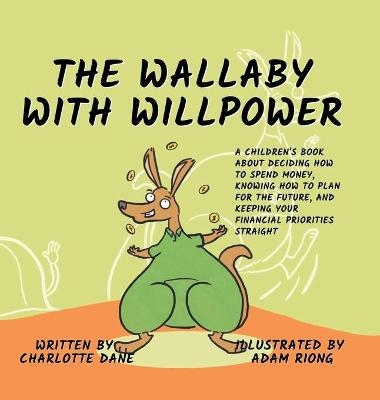 The Wallaby with Willpower - Charlotte Dane