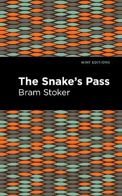 The Snake's Pass - Bram Stoker