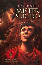 Mister Suicidio - Nicole Cushing