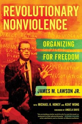 Revolutionary Nonviolence - James M. Lawson  Jr