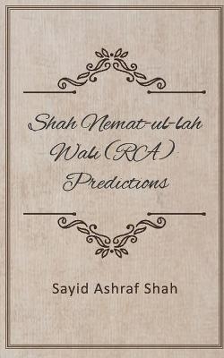 Shah Nemat-ul-lah wali (RA) - Sayid Ashraf Shah