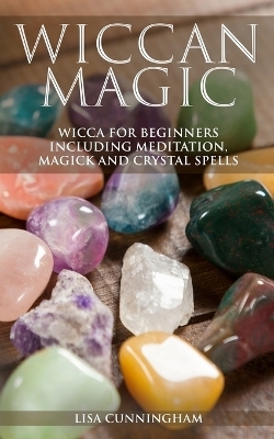 Wiccan Magic - Lisa Cunningham