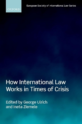 How International Law Works in Times of Crisis - 