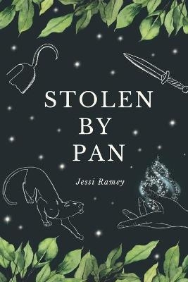 Stolen by Pan - Jessi Ramey