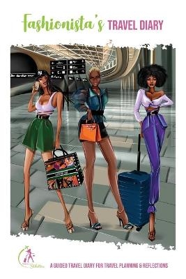 Fashionista's Travel Diary - Kinyatta Gray
