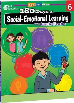 180 Days™: Social-Emotional Learning for Sixth Grade - Jennifer Edgerton