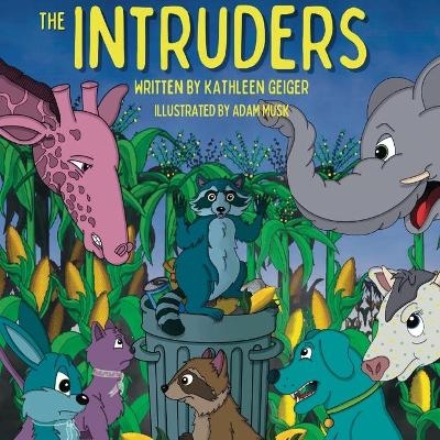 The Intruders - Kathleen Geiger
