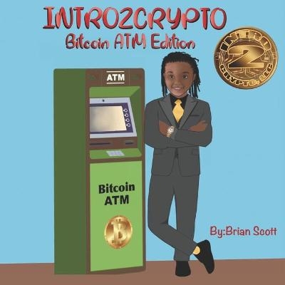 Intro2Crypto - Brian Scott