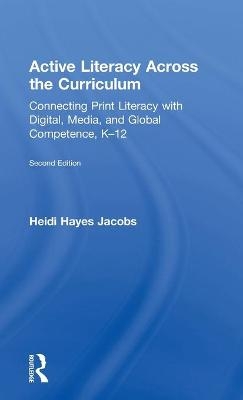 Active Literacy Across the Curriculum - Heidi Hayes Jacobs