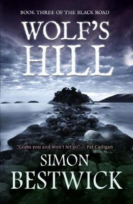 Wolf's Hill - Simon Bestwick