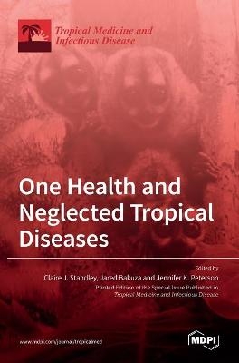 One Health and Neglected Tropical Diseases