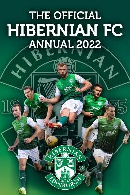 The Official Hibernian Annual 2022 - David Forsyth