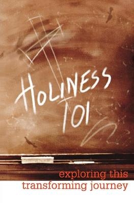 Holiness 101