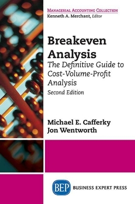 Breakeven Analysis - Michael E. Cafferky