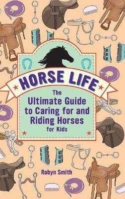 Horse Life - Robyn Smith