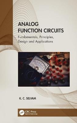 Analog Function Circuits - K. C. Selvam