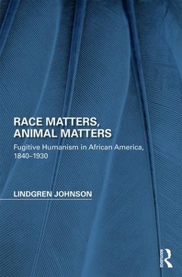 Race Matters, Animal Matters - Lindgren Johnson