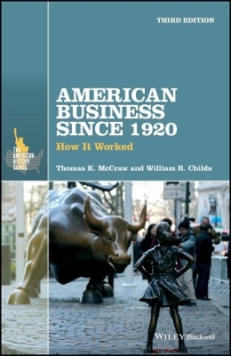 American Business Since 1920 - Thomas K. McCraw, William R. Childs