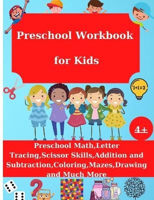 Preschool Workbook for Kids - Kayla Medina