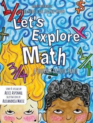 Let's Explore Math - Alice Aspinall
