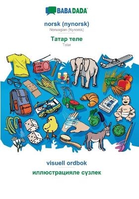 BABADADA, norsk (nynorsk) - Tatar (in cyrillic script), visuell ordbok - visual dictionary (in cyrillic script) -  Babadada GmbH