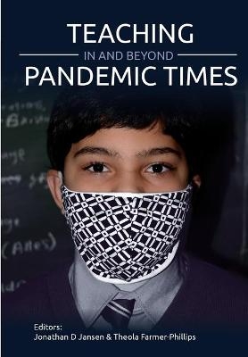 Teaching In and Beyond Pandemic Times - 