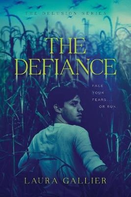 Defiance, The - Laura Gallier