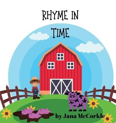 Rhyme in Time - Jana McCorkle