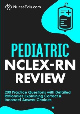 Pediatric NCLEX-RN Review -  NurseEdu