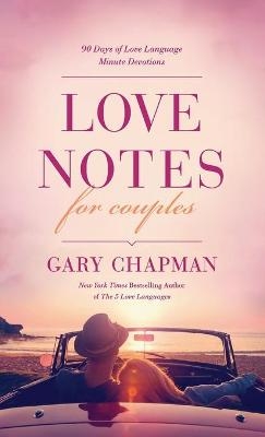 Love Notes for Couples - Gary Chapman