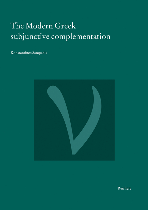 The Modern Greek subjunctive complementation - Konstantinos Sampanis