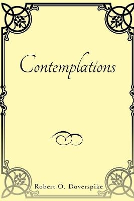 Contemplations - Robert O Doverspike