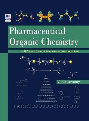 Pharmaceutical Organic Chemistry - V Alagarsamy