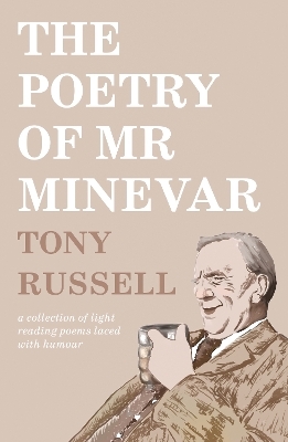 The Poetry of Mr Minevar - Tony Russell