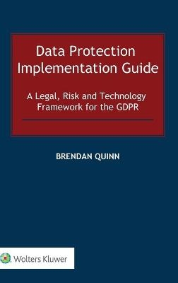 Data Protection Implementation Guide - Brendan Quinn