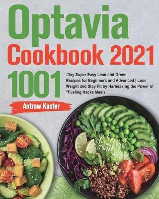 Optavia Cookbook 2021 - Vaery Nojha