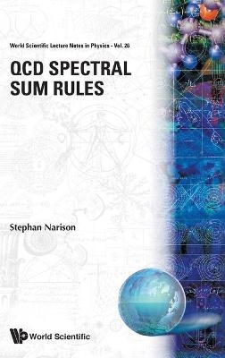 Qcd Spectral Sum Rules - Stephan Narison